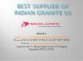 Best Supplier of Indian Granite US (2) PowerPoint PPT Presentation
