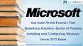 Official (Windows Server 2012) 70-410 Practice Test Questions Answers Available on Testmayor PowerPoint PPT Presentation