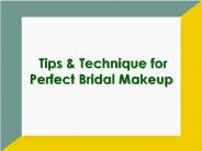 Tips & Technique for Perfect Bridal Makeup