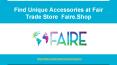 Find Unique Accessories at Fair Trade Store - Faire.Shop