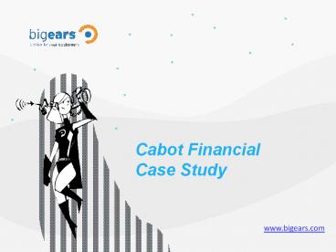 Cabot Financial Case Study