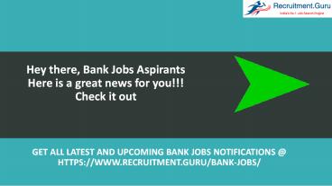 Upcoming Bank Jobs