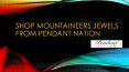 Shop Mountaineers Jewels from Pendant Nation PowerPoint PPT Presentation