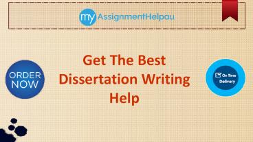 Get The Best Dissertation Writing Help in Australia