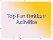Fun Outdoor Activities