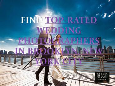 Brooklyn, New York City Wedding Photographers