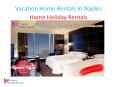 Vacation Home Rentals In Naples