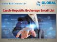 Czech-Republic Brokerage Email List PowerPoint PPT Presentation