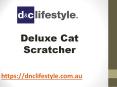 Deluxe Cat Scratcher - dnclifestyle.com.au PowerPoint PPT Presentation
