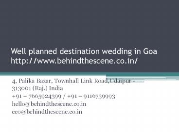 Well planned destination wedding in Goa