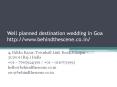 Well planned destination wedding in Goa PowerPoint PPT Presentation
