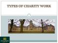 Types of Charity Work PowerPoint PPT Presentation