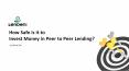 How Safe is it to Invest Money in Peer to Peer Lending? PowerPoint PPT Presentation