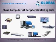 China Computers & Peripherals Mailing Lists