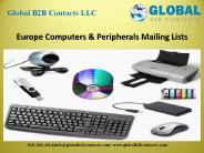 Europe Computers & Peripherals Mailing Lists