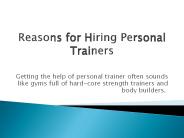 Reasons for Hiring Personal Trainers