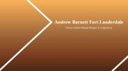 Andrew Barnett From Fort Lauderdale Florida
