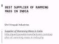 Best Supplier of Ramming Mass in India PowerPoint PPT Presentation