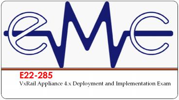 E22-285 VCE
