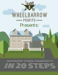 Improve Your Property in 20 Steps | Wheelbarrow Profits PowerPoint PPT Presentation