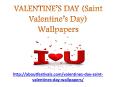 VALENTINE’S DAY (Saint Valentine’s Day) Wallpapers - Aboutfestivals.com PowerPoint PPT Presentation