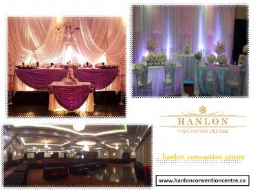 Best hanlon convention centre In Canada