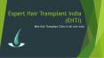 Expert Hair Transplant India PowerPoint PPT Presentation
