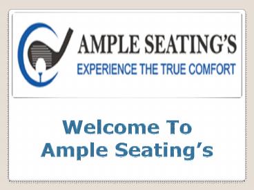 Ample Chairs Collection in Mumbai