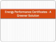 Energy Performance Certificates - A Greener Solution