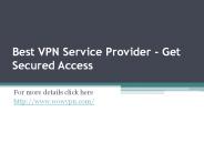 Best VPN Service Provider - Get Secured Access