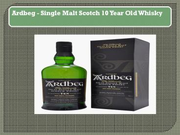 10 year single malt scotch