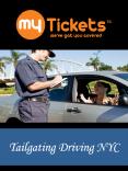 Tailgating Driving NYC PowerPoint PPT Presentation