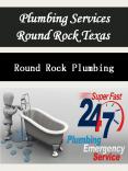 Plumbing Services Round Rock Texas PowerPoint PPT Presentation