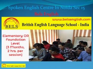 Spoken English Centre In Noida Sec 15