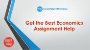 Get the Best Economics Assignment Help