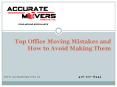Top Office Moving Mistakes and How to Avoid Making Them PowerPoint PPT Presentation