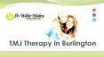 TMJ Therapy in Burlington - Desired Smiles PowerPoint PPT Presentation