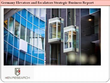 Germany Elevators Market Demand