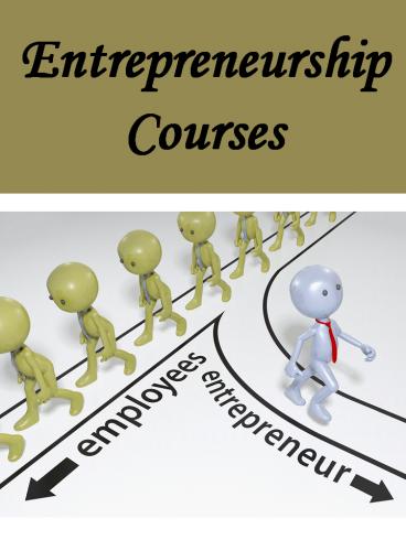 Entrepreneurship Courses