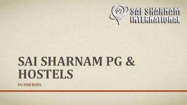 Sai Sharnam Pg & Hostels, Boys PG in Rohini
