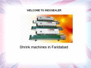 Shrink machines in Faridabad (7)