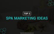 Spa Marketing Ideas