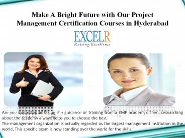 Make A Bright Future with Our Project Management Certification Courses in Hyderabad