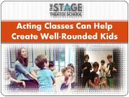 Acting Classes Can Help Create Well-Rounded Kids