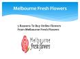 Flowers Online Melbourne, Online Florist Melbourne PowerPoint PPT Presentation