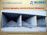 Germany Aggregates, Concrete & Cement Mailing Lists