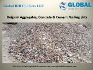 Belgium Aggregates, Concrete & Cement Mailing Lists