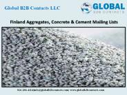 Finland Aggregates, Concrete & Cement Mailing Lists