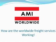 How are the worldwide freight services Working!