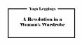 Yoga leggings- A Revolution in a Womans Wardrobe PowerPoint PPT Presentation